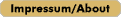 Impressum/About
